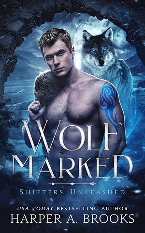 Wolf Marked by Harper A. Brooks