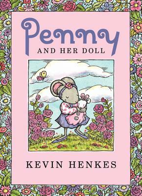 Penny and Her Doll by Kevin Henkes