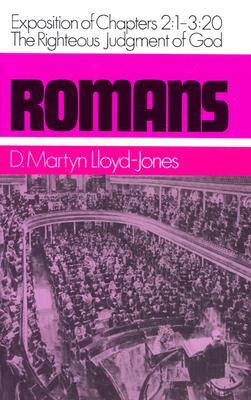 Romans 2:1-3:20: God's Righteous Judgement by Martyn Lloyd-Jones