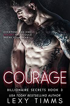 Courage by Lexy Timms