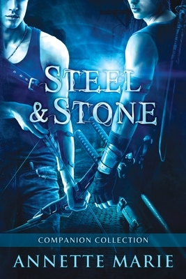 Steel & Stone Companion Collection by Annette Marie