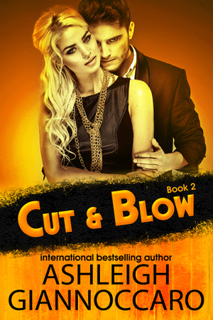Cut & Blow Book 2 by Ashleigh Giannoccaro
