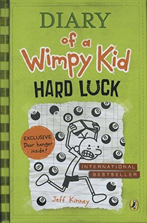 Hard luck by Jeff Kinney