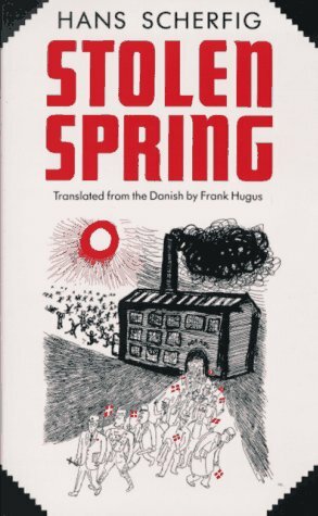 Stolen Spring by Frank Hugus, Hans Scherfig
