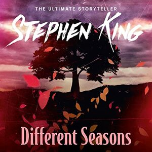 Different Seasons by Stephen King