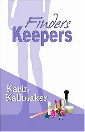Finders Keepers by Karin Kallmaker