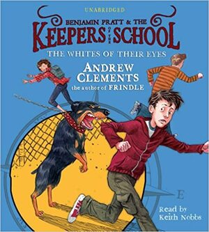 The Whites Of Their Eyes by Andrew Clements
