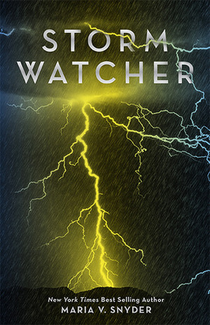 Storm Watcher by Maria V. Snyder