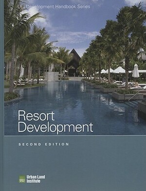 Resort Development by Adrienne Schmitz