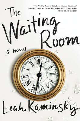 The Waiting Room by Leah Kaminsky