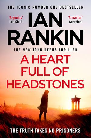 A Heart Full Of Headstones by Ian Rankin