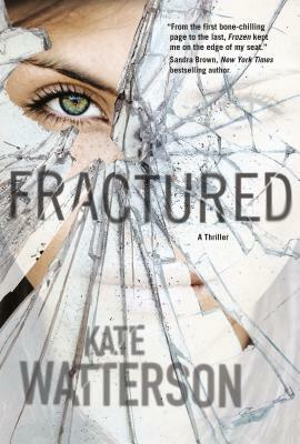 Fractured by Kate Watterson