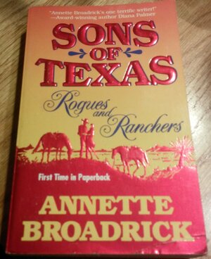 Rogues and Ranchers by Annette Broadrick