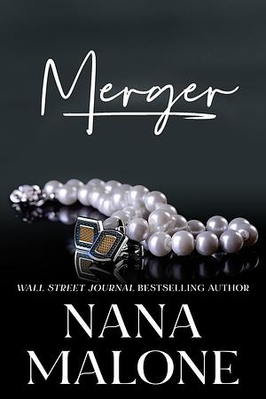 Merger by Nana Malone