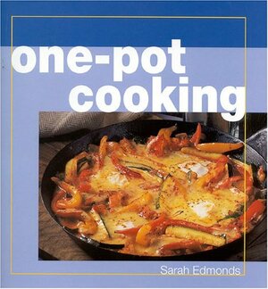 One-Pot Cooking by Thomas Odulate, Sarah Edmonds