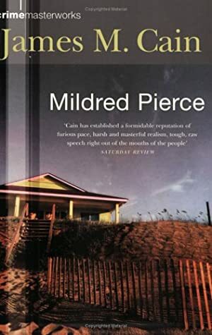 Mildred Pierce by James M. Cain