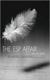The ESP Affair by Alison Tyler