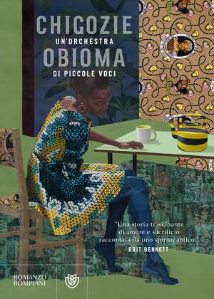 Un'orchestra di piccole voci by Chigozie Obioma