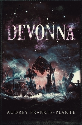 Devonna by Audrey Francis-Plante