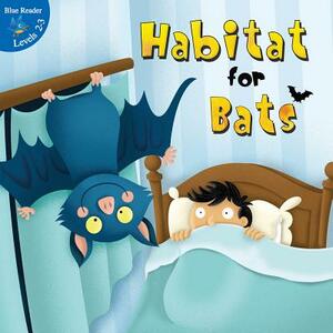 Habitat for Bats by Maureen Robins