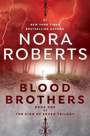 By Roberts, Nora Blood Brothers (Sign of Seven Trilogy, Book 1) Large Print (2007) Mass Market Paperback by Nora Roberts