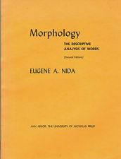 Morphology by Eugene Albert Nida