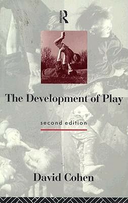 The Development of Play by David Cohen