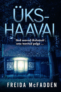 Ükshaaval by Freida McFadden