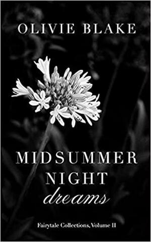 Midsummer Night Dreams by Olivie Blake