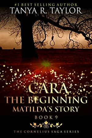 Cara: The Beginning by Tanya R. Taylor
