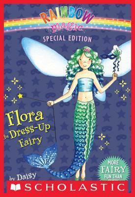 Flora The Dress-Up Fairy by Daisy Meadows