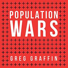 Population Wars by Greg Graffin