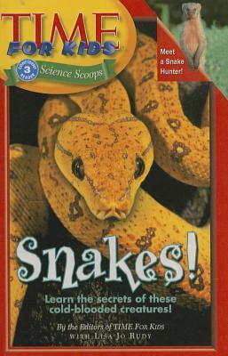 Snakes! by Time for Kids Magazine