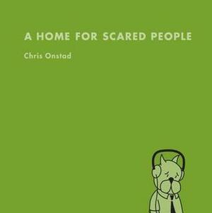 Achewood Volume 3: A Home for Scared People by Chris Onstad