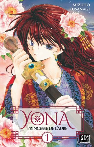Yona, Princesse de l'Aube, Tome 1 by Mizuho Kusanagi