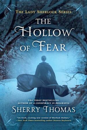 The Hollow of Fear by Sherry Thomas