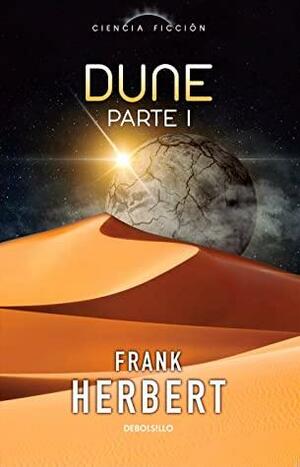 Dune: Parte I by Frank Herbert