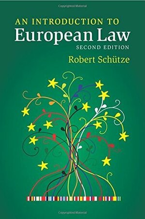 An Introduction to European Law by Robert Schütze