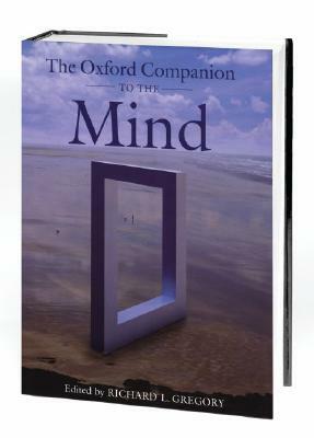 The Oxford Companion to the Mind by 