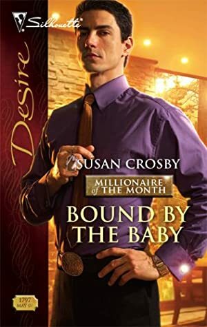 Bound by the Baby by Susan Crosby