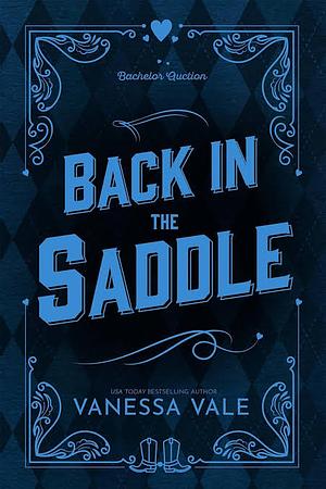 Back In The Saddle by Vanessa Vale