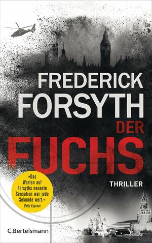 Der Fuchs: Thriller by Frederick Forsyth