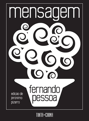 Mensagem by Fernando Pessoa
