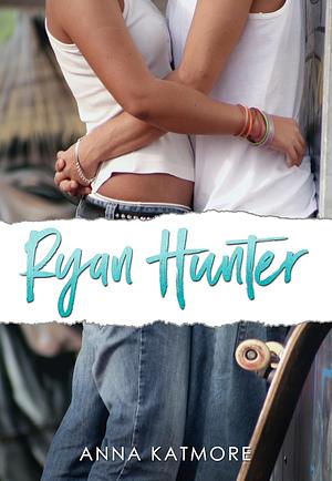 Ryan Hunter: This Girl Is Mine by Piper Shelly, Anna Katmore