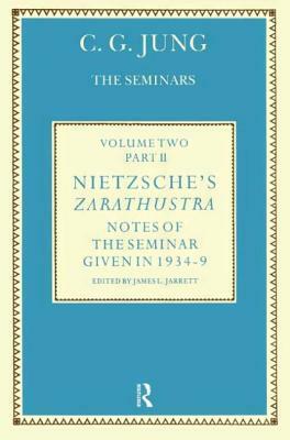 Nietzsche's Zarathustra: Notes of the Seminar Given in 1934-1939. Two Volumes by C.G. Jung