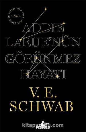 Addie Larue'nün Görünmez Hayatı by V.E. Schwab