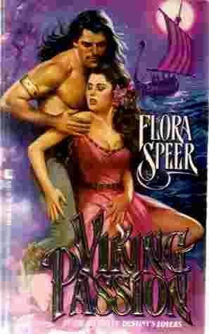 Viking Passion by Flora Speer