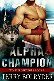 Alpha Champion by Terry Bolryder