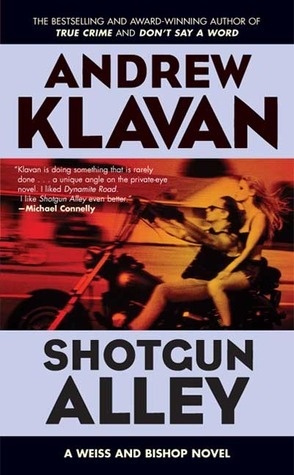 Shotgun Alley by Andrew Klavan
