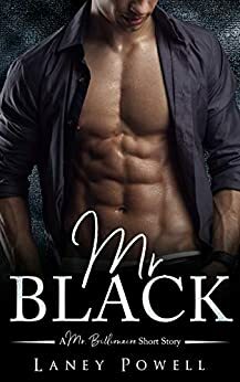 Mr. Black by Laney Powell